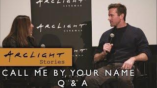 Call Me by Your Name Q&A with Armie Hammer - ArcLight Stories