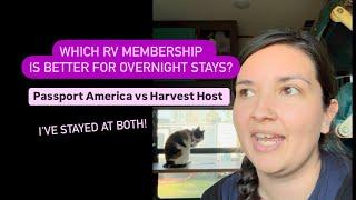 Passport America vs Harvest Host - Which RV membership is better for overnight stays??