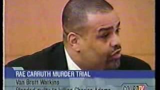 3) Rae Carruth Trial: Testimony of Van Brett Watkins