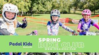 2024 Pedal Kids Spring Bike Club - Bentonville