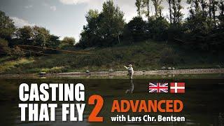 Casting that Fly 2 Advanced