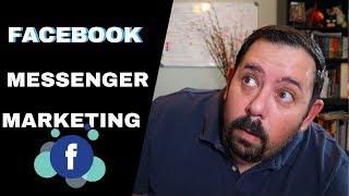 Facebook Messenger Marketing