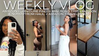 WEEKLY VLOG | AMAZON FURNITURE FIND?! + NORDSTOM VACATION HAUL + MINI ROAD TRIP | ALWAYS AMEERA