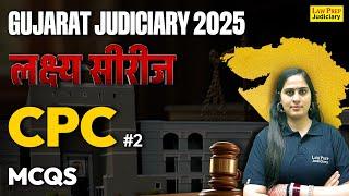 GJS 2025 : CPC Important MCQs | Part 2 | Code of Civil Procedure | Gujarat Judiciary Exam 2025