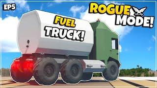 WE'VE GOT A FUEL TRUCK! - Hardcore Rogue Mode - Stormworks - EPISODE 5