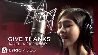 Give Thanks - Janella Salvador (Lyrics)