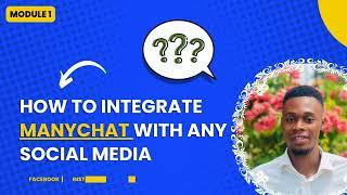 Manychat integration with different social media platform.