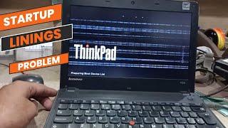 lenovo thinkpad X121e turning on show display with linings some times stuck no boot windows problem