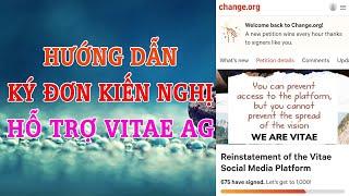  Hướng Dẫn KÝ ĐƠN KIẾN NGHỊ hỗ trợ #VITAE AG | @duongmanhhungmmo