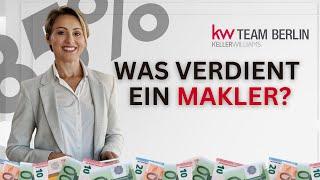 Alles über Maklerverdienste, Provisionen und Kosten bei Keller Williams Berlin