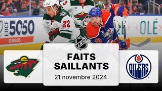 Wild vs Oilers 21/11/24 | Faits saillants