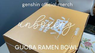 guoba ramen bowl unboxing | genshin impact official merch