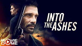 Into the Ashes - knallharter Actionfilm mit Frank Grillo - Ganzer Film kostenlos in HD bei Moviedome