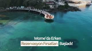 Wome’da Erken Rezervasyon Fırsatları Başladı!  #ErkenRezervasyon#travel #tatilfırsatı #deniz #summer