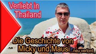 Verliebt in Thailand   die Geschichte von Micky und Mausi