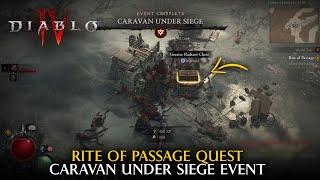 Rite of Passage Quest - Caravan Under Siege Event | DIABLO IV