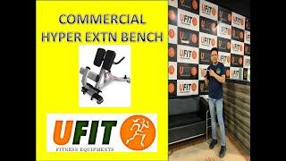 U FIT HYPER EXTENSION BENCH || PUNEET GARG || PUNEET GARG || U FIT INDIA