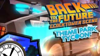 Back To The Future | Clocktower Scene | Refilmed in ROBLOX