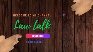 Welcome Video to My Channel Law Talkies for The People for Leagal Assistance