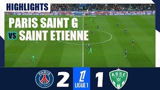 PSG vs Saint Etteine 2-1 | 2025 Ligue 1 | Match Highlights