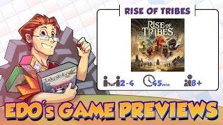 Edo's Rise of Tribes Review (KS Preview)