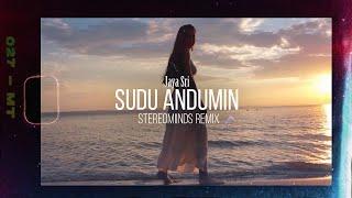 Sudu Andumin | සුදු ඇඳුමින් (Stereomiinds Remix) - Jaya Sri