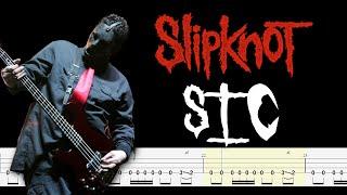 Slipknot - (Sic) (Bass Tabs & PDF) By Chami's Bass