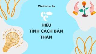 Tìm hiểu tính cách bản thân