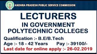 APPSC :: GOVT POLYTECHNIC LECTURERS IN AP || TOTAL POSTS:-405 ||