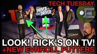 LOOK! RICK'S ON TV! + New Evnroll Putters and GPS Ball - Tech Tuesday