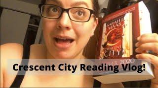 I Read Crescent City by Sarah J Maas! | House of Earth and Blood Reading Vlog & Review (non-spoiler)