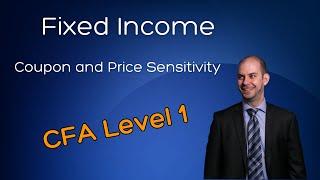 CFA Level 1: Coupon Rate & Interest Rate Risk | Understanding Bond Price Sensitivity