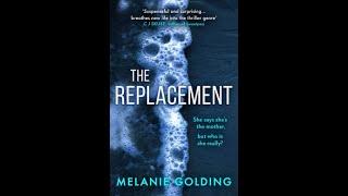 Review of "The Replacement" by Melanie Golding