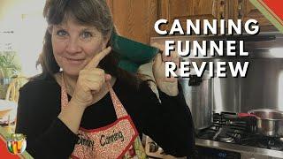 Canning Funnel Review