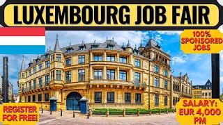 Sponsored Luxembourg Jobs | Luxembourg Country Work Visa | Europe Jobs | Luxembourg | Dream Canada