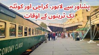 Peshawar to Karachi, Lahore and Quetta Train Timings | New Time Table | Pakistan Railways