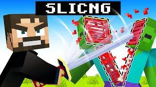 Slicing in Minecraft