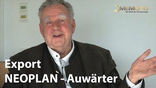 Rund um den Export von NEOPLAN - Auwärter - Dr.-Ing. E.h. Konrad Auwärter