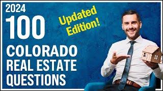 Colorado Real Estate Exam 2024 (100 Questions with Explained Answers)