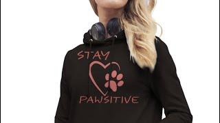  Introducing the Stay Pawsitive Collection! 