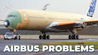 Airbus Problems & A New Order