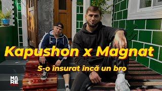 Kapushon x Magnat - S-o însurat încă un bro | Official Video