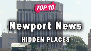 Top 10 Hidden Places to Visit in Newport News, Virginia | USA - English