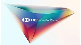 Introducing HSBC Innovation Banking