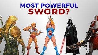 Most Powerful Swords in Fiction