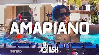 AMAPIANO Mix 2024 | The Best of AMAPIANO 2024 by DJ DASH