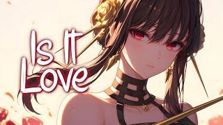 「Nightcore」 Is It Love - Loreen  (Lyrics)