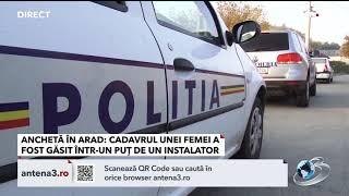 Un instalator din Arad a făcut o descoperire șocantă: A găsit cadavrul unei femei într-un puț