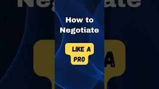 Negotiation Tactics | Negotiation Skills | Negotiation Tricks |Negotiate #shorts #negotiationtactics