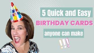 5 Quick and Easy DIY Birthday Cards Anyone Can Make in Minutes